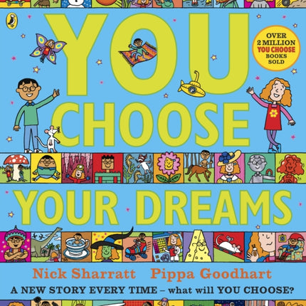 You Choose Your Dreams: A new story every time – what will YOU choose?