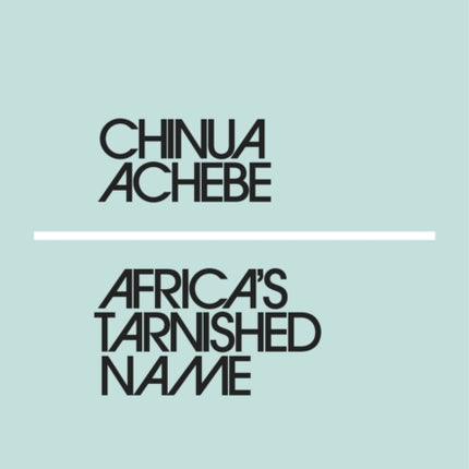 Africa's Tarnished Name