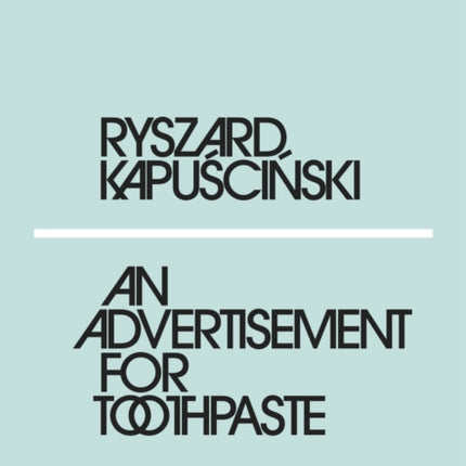 An Advertisement for Toothpaste