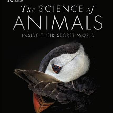 The Science of Animals: Inside their Secret World