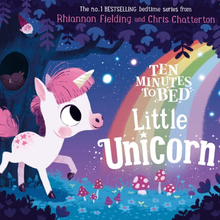 Ten Minutes to Bed: Little Unicorn