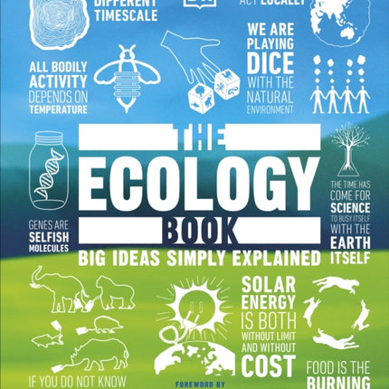 The Ecology Book: Big Ideas Simply Explained