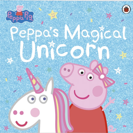 Peppa Pig: Peppa's Magical Unicorn