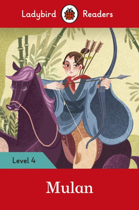 Ladybird Readers Level 4  Mulan ELT Graded Reader