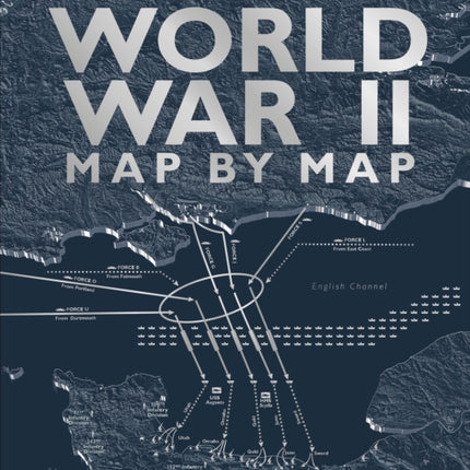 World War II Map by Map