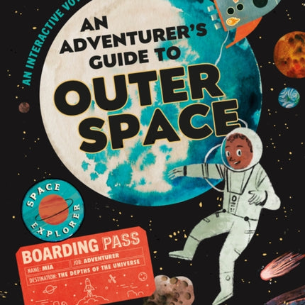 An Adventurer's Guide to Outer Space