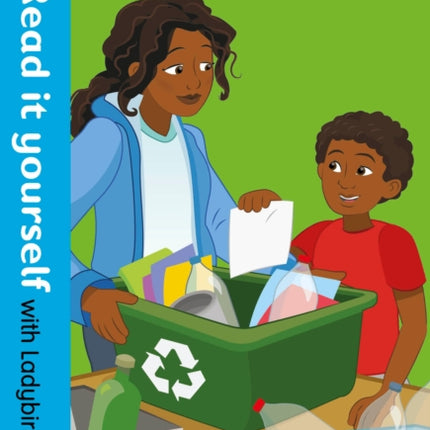 Recycling: Read it yourself with Ladybird Level 3