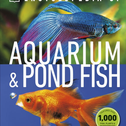 Encyclopedia of Aquarium and Pond Fish