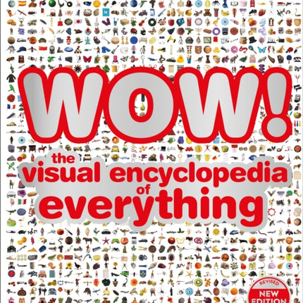 WOW!: The visual encyclopedia of everything