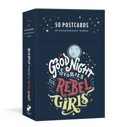 Good Night Stories for Rebel Girls: 50 Postcards