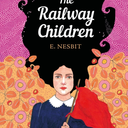 The Railway Children: The Sisterhood