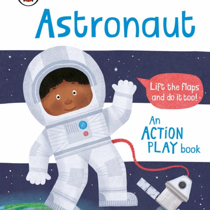 Busy Day: Astronaut: An action play book