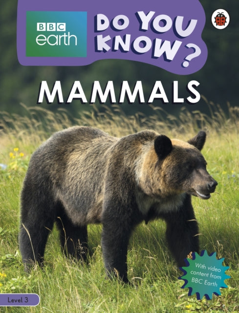 Do You Know? Level 3 – BBC Earth Mammals