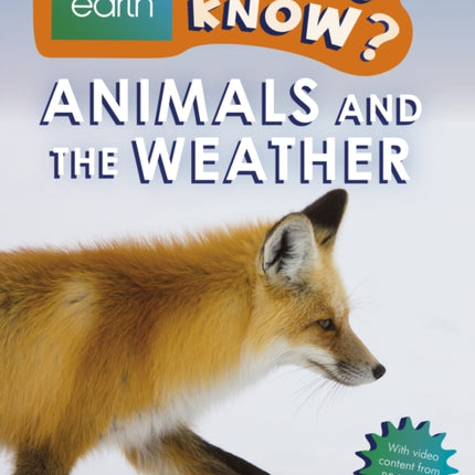 Do You Know? Level 2 – BBC Earth Animals and the Weather