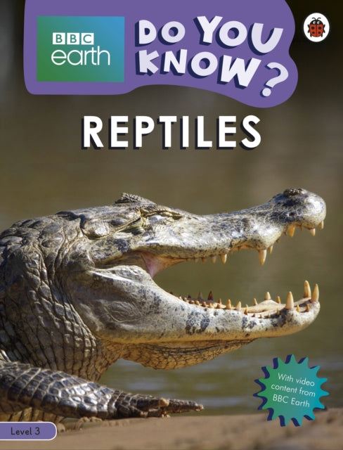 Do You Know Level 3  BBC Earth Reptiles