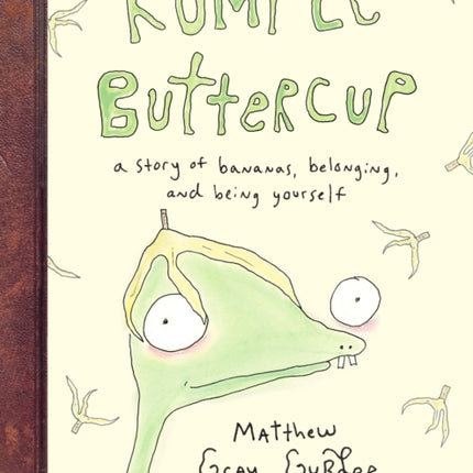 Rumple Buttercup: A story of bananas, belonging and being yourself