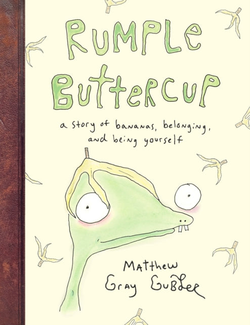 Rumple Buttercup: A story of bananas, belonging and being yourself