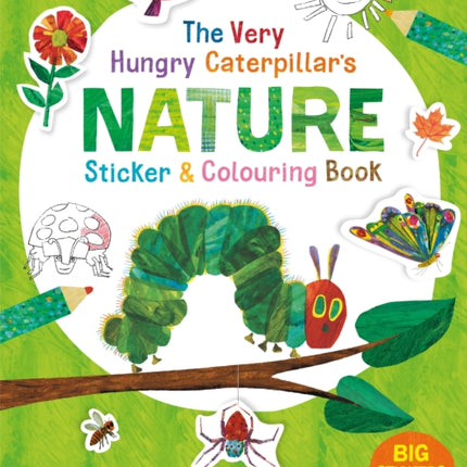 The Very Hungry Caterpillar's Nature Sticker and Colouring Book