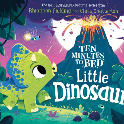 Ten Minutes to Bed Little Dinosaur