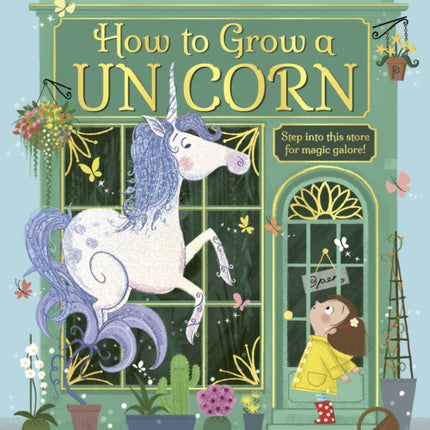 How to Grow a Unicorn