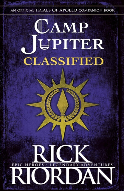 Camp Jupiter Classified: A Probatio's Journal