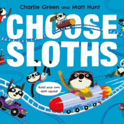 Choose Sloths