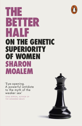 The Better Half: On the Genetic Superiority of Women