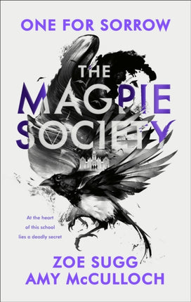 The Magpie Society One for Sorrow