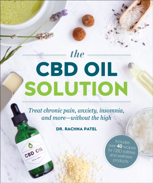The CBD Oil Solution Treat Chronic Pain Anxiety
