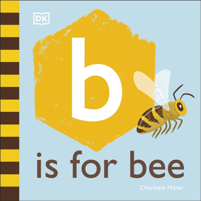 B is for Bee