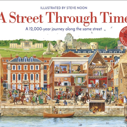 A Street Through Time: A 12,000 Year Journey Along the Same Street