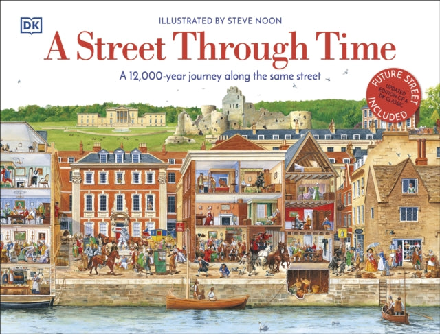 A Street Through Time: A 12,000 Year Journey Along the Same Street