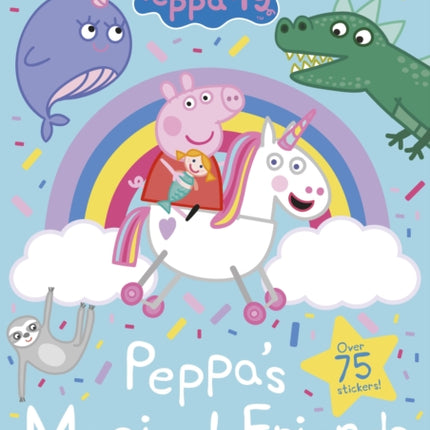 Peppa Pig: Peppa's Magical Friends Sticker Activity