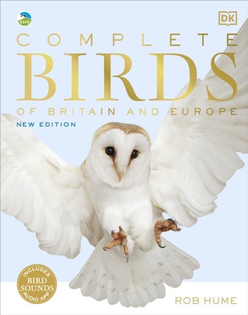 RSPB Complete Birds of Britain and Europe