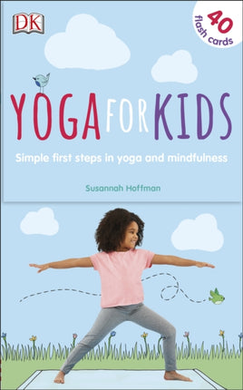 Yoga For Kids Simple First Steps in Yoga and