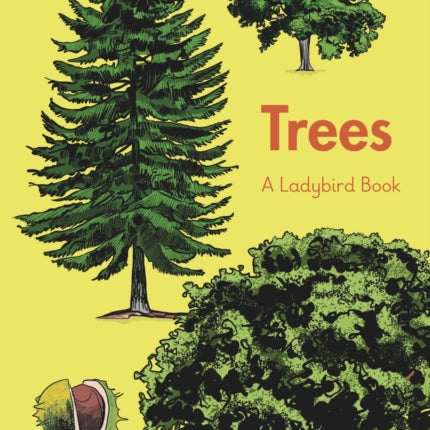 A Ladybird Book: Trees