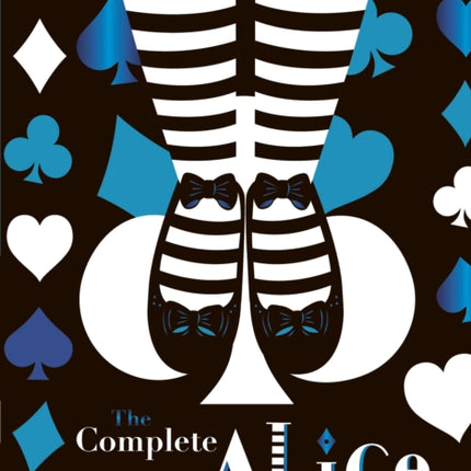 The Complete Alice: V&A Collector's Edition