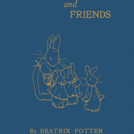 Peter Rabbit and Friends