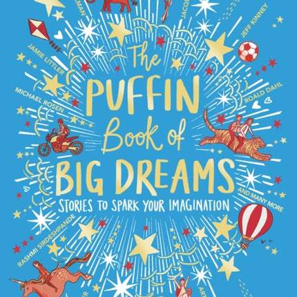 The Puffin Book of Big Dreams