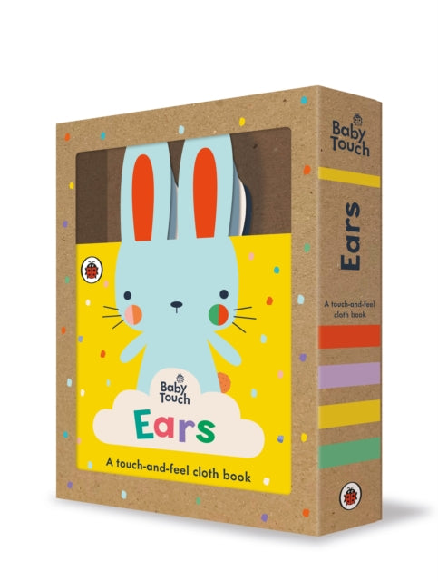 Baby Touch: Ears: A touch-and-feel cloth book