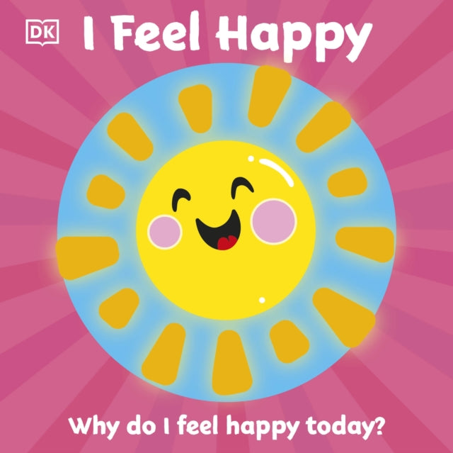 First Emotions: I Feel Happy