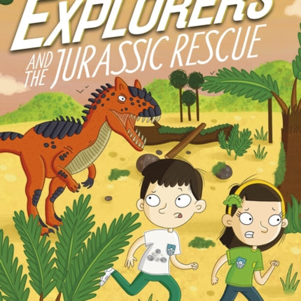 The Secret Explorers and the Jurassic Rescue