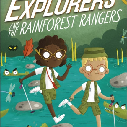 The Secret Explorers and the Rainforest Rangers