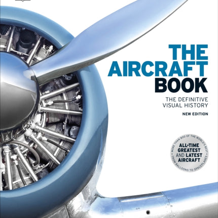 The Aircraft Book: The Definitive Visual History