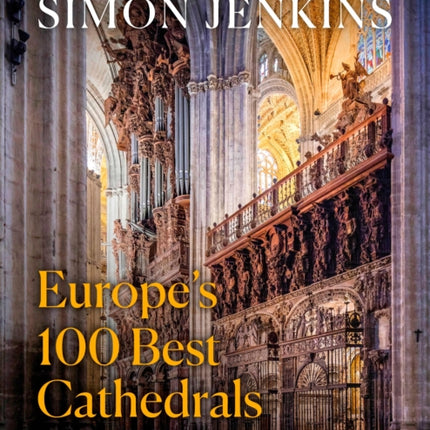 Europe’s 100 Best Cathedrals