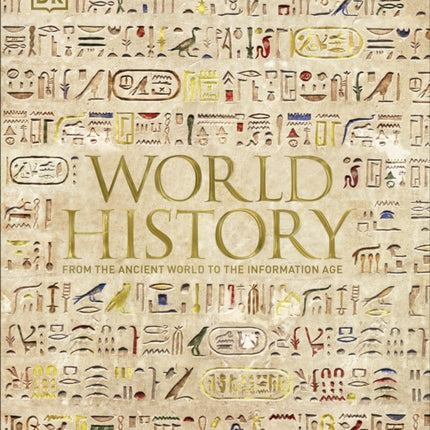 World History: From the Ancient World to the Information Age