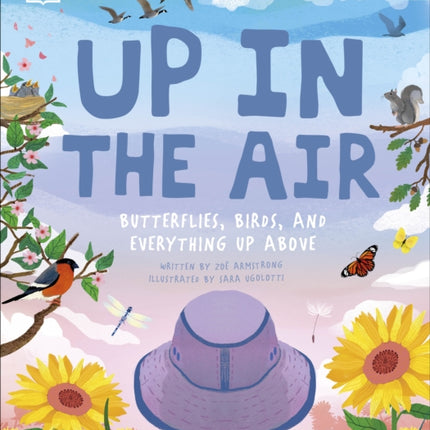 Up in the Air: Butterflies, birds, and everything up above