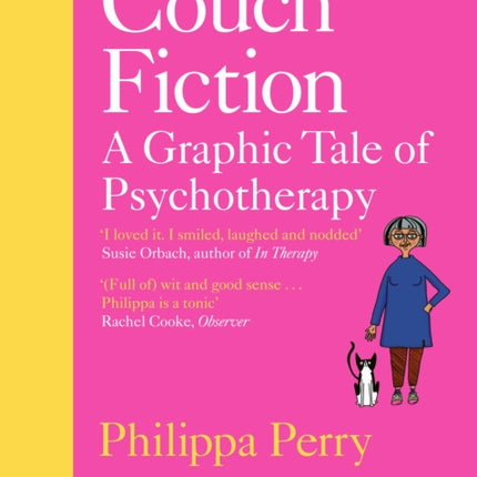 Couch Fiction: A Graphic Tale of Psychotherapy