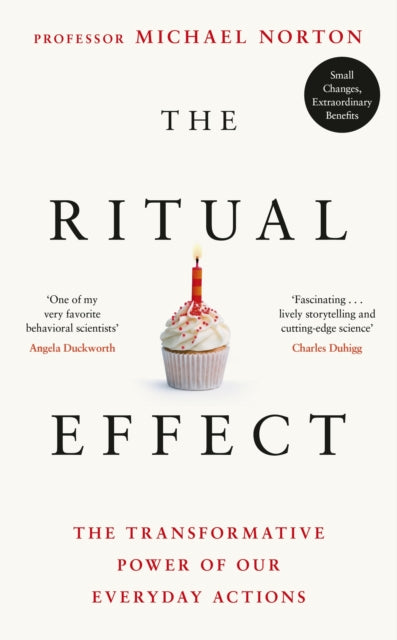 The Ritual Effect