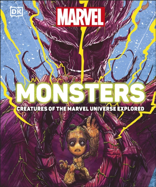 Marvel Monsters: Creatures Of The Marvel Universe Explored